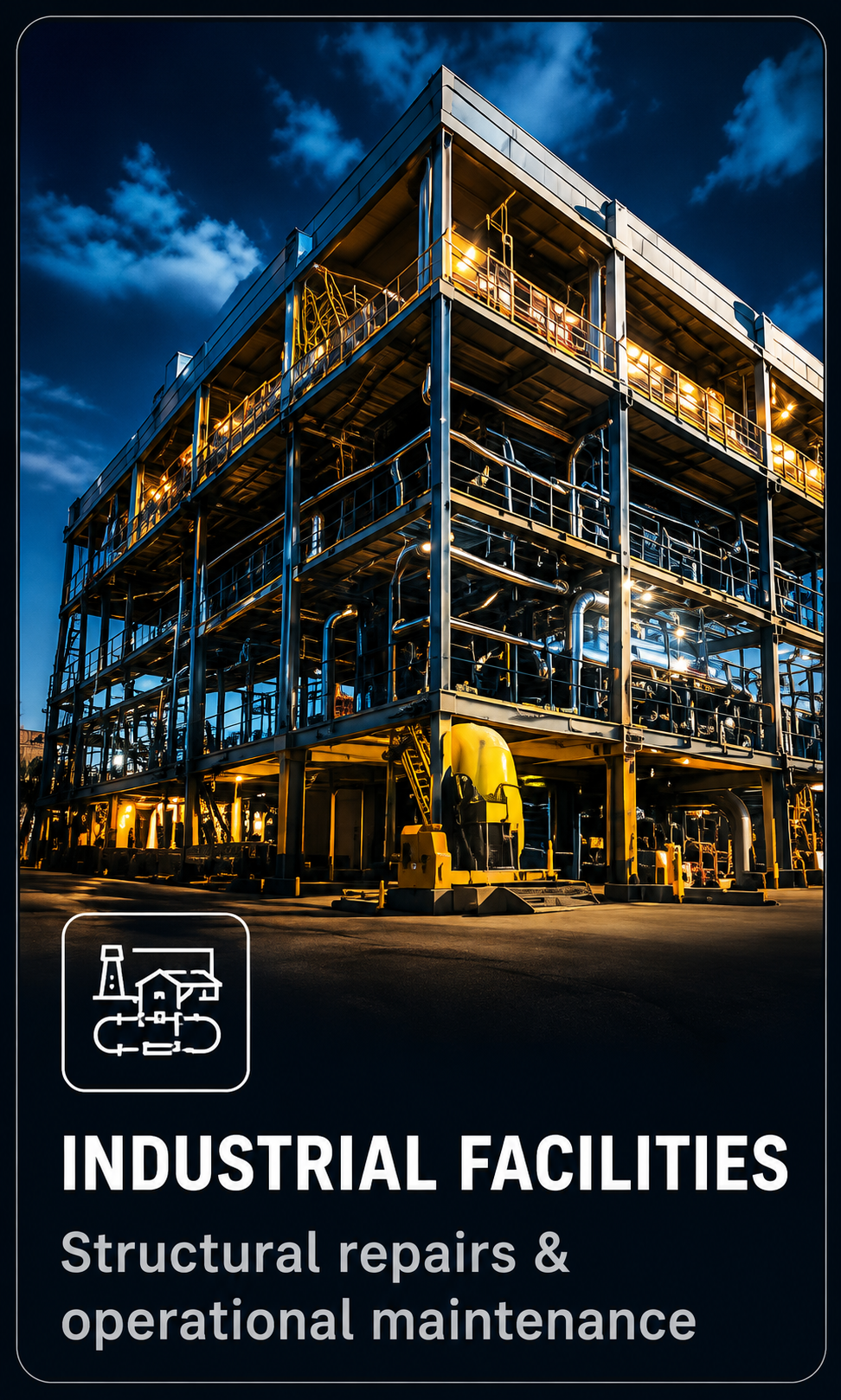 Industrial facilities
